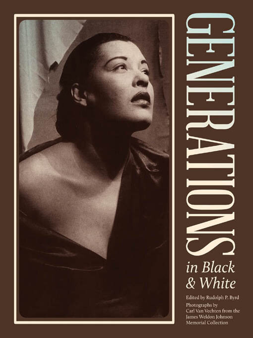 Title details for Generations in Black and White by Rudolph P. Byrd - Available